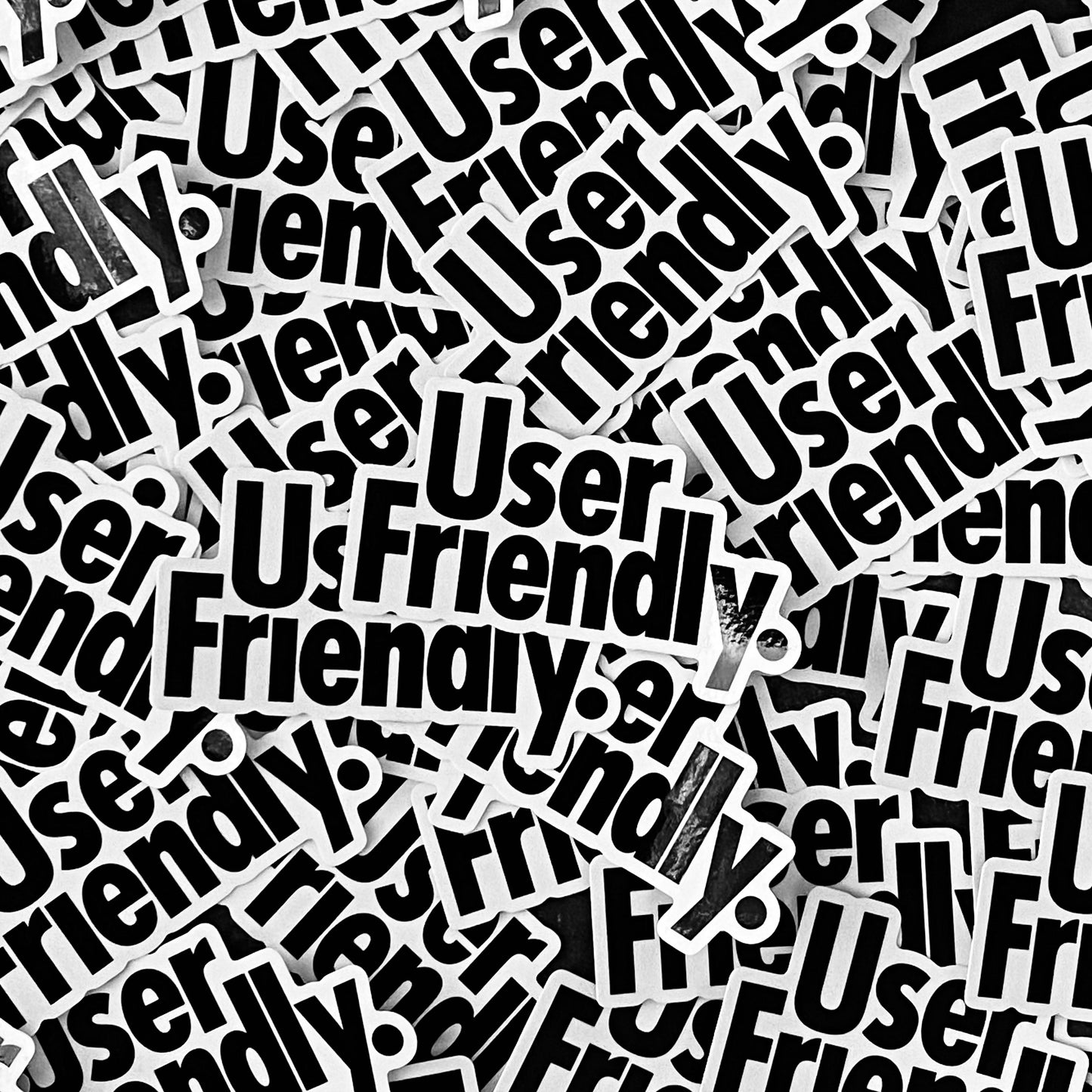 User Friendly. Stickers